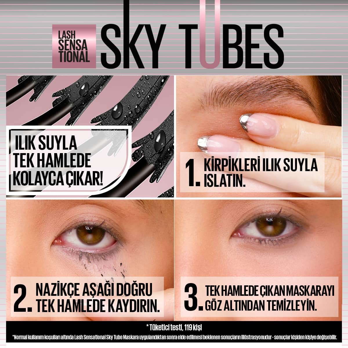 Sky Tubes maskara nasıl çıkarılır - kirpikleri ılık suyla ıslatma, nazikçe kaydırma ve göz altını temizleme adımları